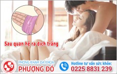 Sau quan hệ ra dịch trắng trong có thai không? Giải đáp theo từng ngày